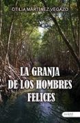 la granja de los hombres felices