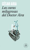 las curas milagrosas del doctor aira