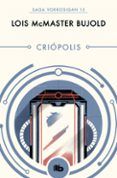 criopolis las aventuras de miles vorkosigan 15