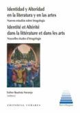 identidad y alteridad en la literatura y en las artesnuevos estudios