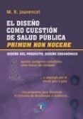 el diseno como cuestion de salud publica