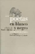 poetas en blanco y negro contemporaneos