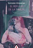el reflejo de la tibieza