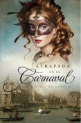atrapada en el carnaval