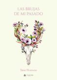 las brujas de mi pasado