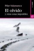 el olvido y otras cosas imposibles