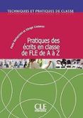 pratiques des ecrits en classe de fle de a a z