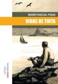 vidas de tinta