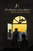 el silencio y las edades
