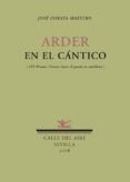 Arder en el cántico