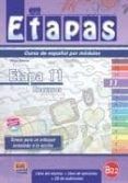etapas 11 - libro del alumno/ejercicios + cd (b2.2)