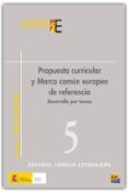 propuesta curricular y marco comun europeo de referencia desarro llo