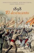(pe) 1898 el desencanto