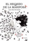 el hechizo de la mariposa