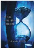 Antes de que el tiempo se consuma