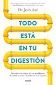 todo esta en tu digestion