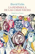 la peninsula de las casas vacias