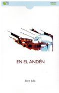 en el anden