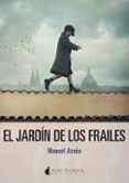 el jardin de los frailes