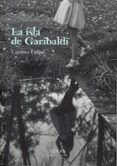 La isla de Garibaldi