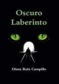 oscuro laberinto