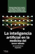 la inteligencia artificial en la medicina del tercer milenio