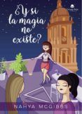 y si la magia no exister