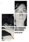 Los trabajos nocturnos