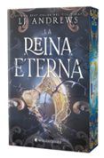 la reina eterna ed especial limitada con cantos pintados