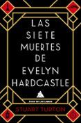Las siete muertes de Evelyn Hardcastle