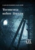 tormenta sobre duran obra de teatro en dos actos