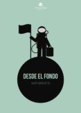 Desde el fondo