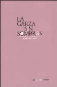 la garza sin sombras