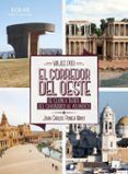 viajes por el corredor del oeste