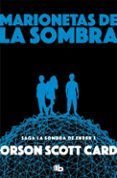 marionetas de la sombra (saga de ender 8 / la sombra 3)