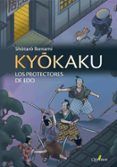 KYOKAKU. Los protectores de Edo