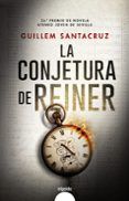 la conjetura de reiner (premio ateneo joven de sevilla de novela 2021)