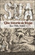Sua. Una historia de brujas