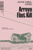 arroyo flint kill
