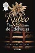 Rúbeo y Los Libros de Edelweiss