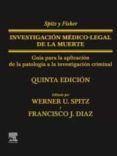spitz y fisher investigacion medico-legal de la muerte