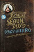 la biblia segun dios tuitero