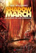 shadowmarch 2 el juego de las sombras