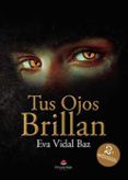 Tus ojos brillan