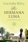 la hermana luna las siete hermanas 5 la historia de tiggy