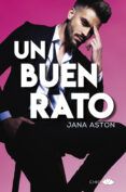 un buen rato