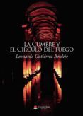 la cumbre y el circulo del fuego