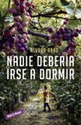 nadie deberia irse a dormir