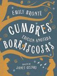 cumbres borrascosas (edición anotada)