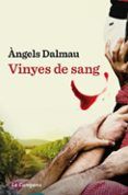 vinyes de sang